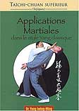 Tai Chi Chuan: applications martiales